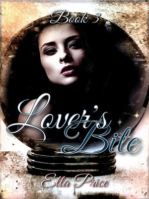 cover image of Book 3: Lover's Bite, #3